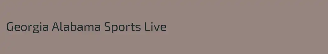 Georgia Alabama Sports Live